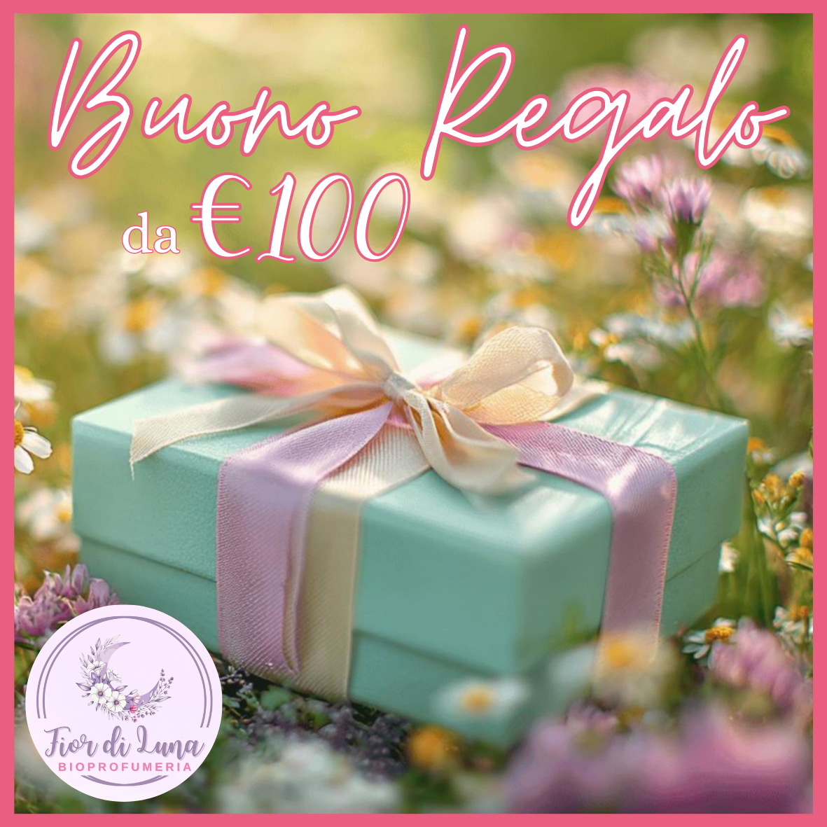 BUONO REGALO Fior di Luna Bioprofumeria