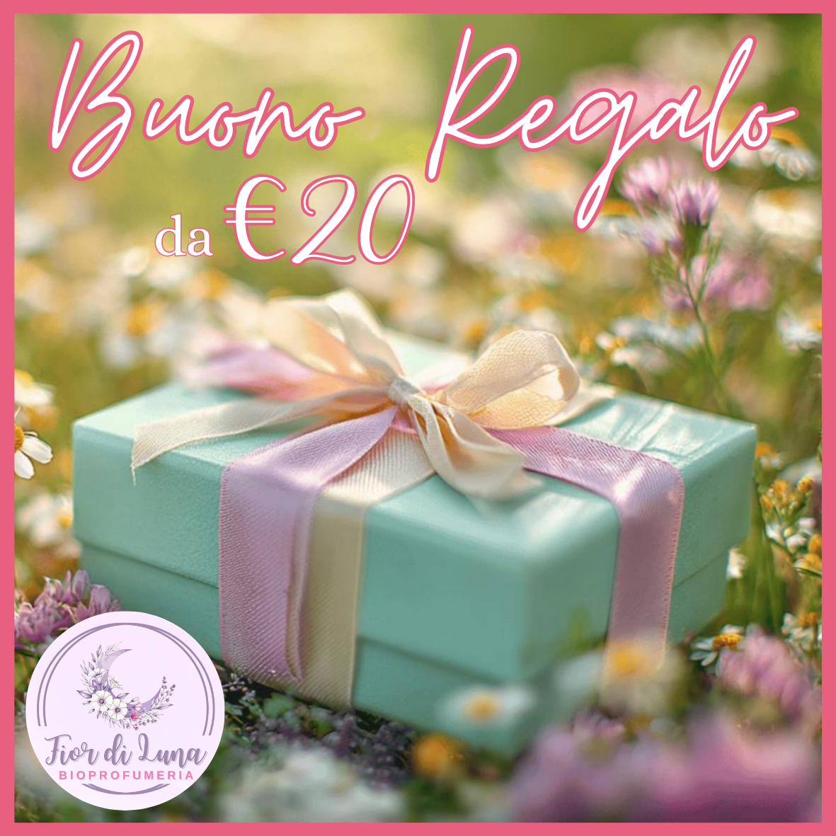 BUONO REGALO Fior di Luna Bioprofumeria